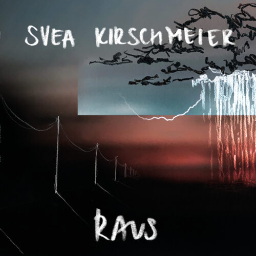 SveaKirschmeier-Raus-Streaming-Cover (1)